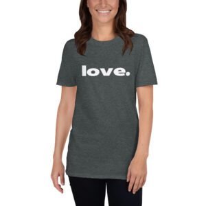 Love Short-Sleeve Unisex T-Shirt