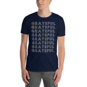 Grateful Short-Sleeve Unisex T-Shirt