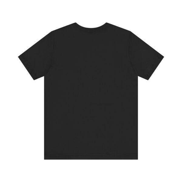 My Limitless Awareness Overcomes All Obstacles Unisex Jersey Short Sleeve Tee - Image 14