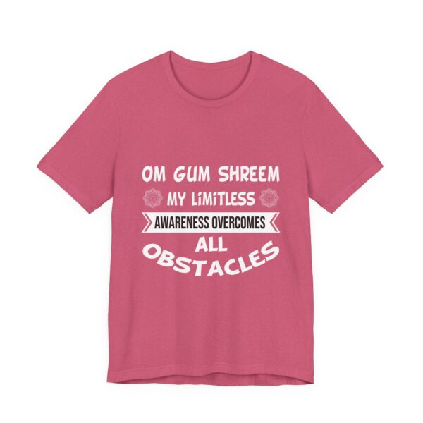 My Limitless Awareness Overcomes All Obstacles Unisex Jersey Short Sleeve Tee - Image 48