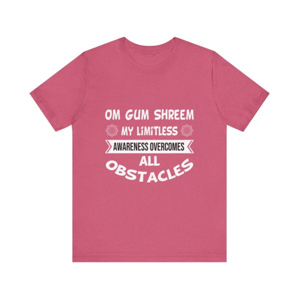 My Limitless Awareness Overcomes All Obstacles Unisex Jersey Short Sleeve Tee - Image 46
