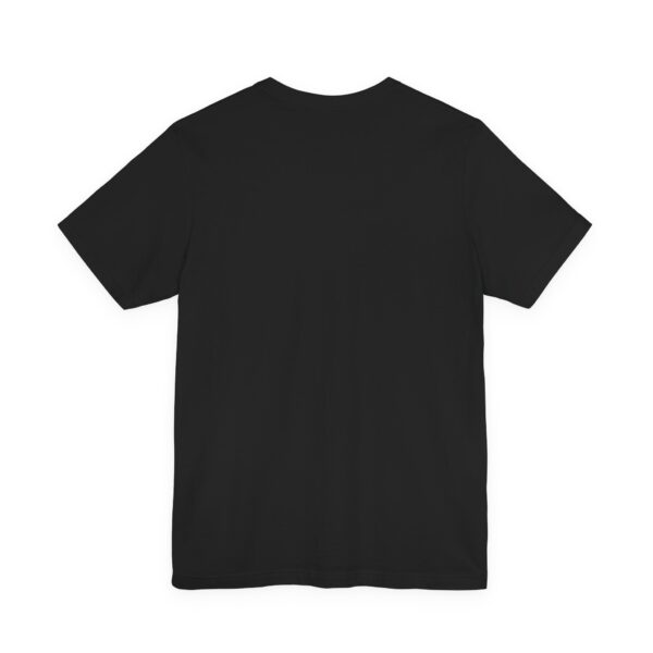 My Limitless Awareness Overcomes All Obstacles Unisex Jersey Short Sleeve Tee - Image 16