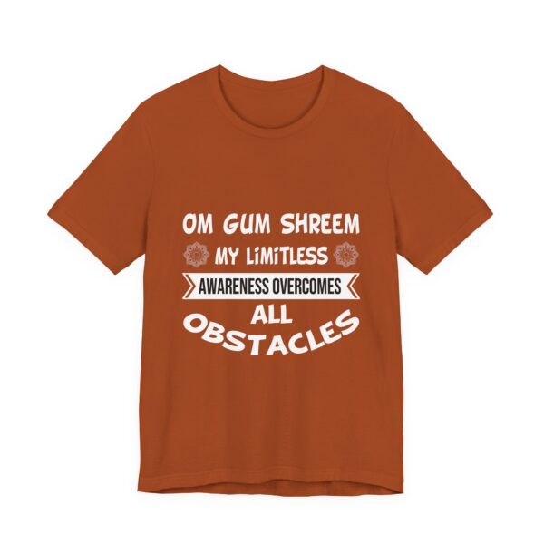 My Limitless Awareness Overcomes All Obstacles Unisex Jersey Short Sleeve Tee - Image 19