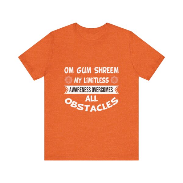 My Limitless Awareness Overcomes All Obstacles Unisex Jersey Short Sleeve Tee - Image 9