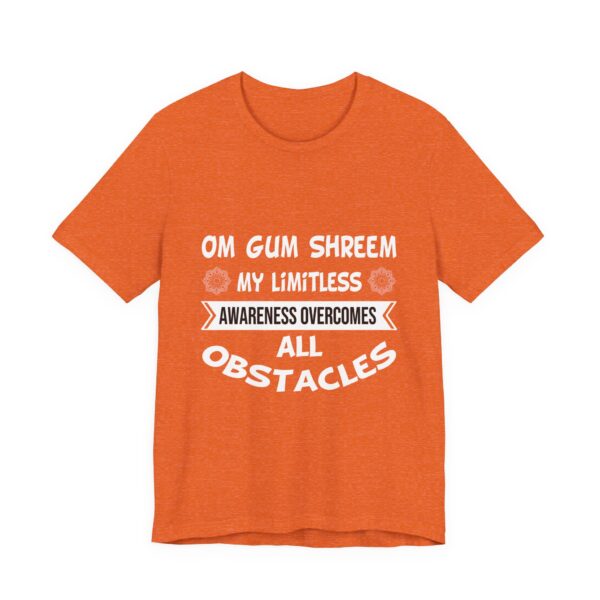 My Limitless Awareness Overcomes All Obstacles Unisex Jersey Short Sleeve Tee - Image 11