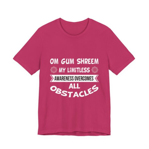My Limitless Awareness Overcomes All Obstacles Unisex Jersey Short Sleeve Tee - Image 44
