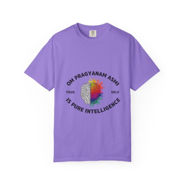 True Self is Pure Intelligence Unisex Garment-Dyed T-shirt - Image 26